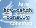Java try-catch-finally construct examples