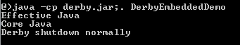 DerbyEmbeddedDemoExist