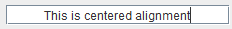 centered alignment text field