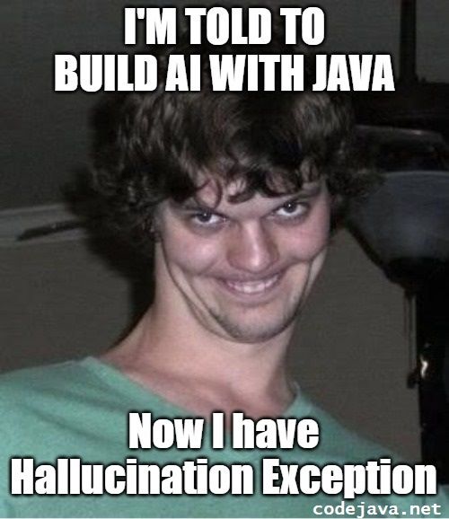 AI Java Hallucination Exception